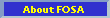 About FOSA