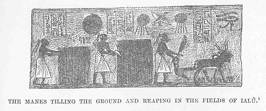 275.jpg the Manes Tilling The Ground and Reaping in The
Fields of Ial�. 1 
