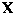 The initial of the word Christ