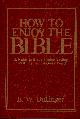 How to Enjoy the Bible